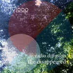 cover: Radio Diffusion - The Disappeared EP