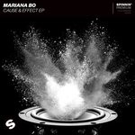 cover: Mariana Bo - Cause & Effect EP