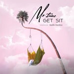 cover: Mr.tune - Get Sit (Radio Version)