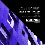 cover: Jose Baher - Killer Instinct EP