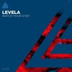 cover: Levela - Watch Your Step