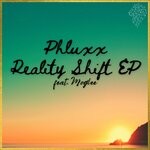 cover: Phluxx - Reality Shift EP