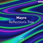 cover: Mayro - Reflection's Tree