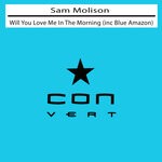 cover: Sam Molison - Will You Love Me In The Morning