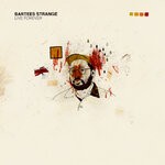 cover: Bartees Strange - Live Forever (Explicit - Deluxe Edition)