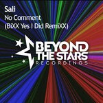 cover: Sali - No Comment (BiXX Yes I Did RemiXX)