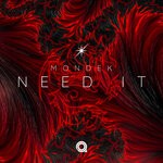 cover: Mondek - Need It