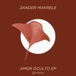 cover: Zander Makrele - Amor Oculto EP