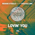 cover: Kischa Link - Lovin' You (Reggie Steele Presents Kischa Link)