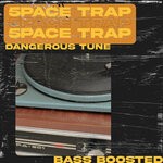 cover: 5pace Trap - Dangerous Tune