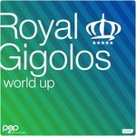 cover: Royal Gigolos - World Up