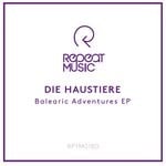 cover: Die Haustiere - Balearic Adventures EP