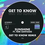 cover: Femi Santiago - Sunshine (Get To Know Remix)