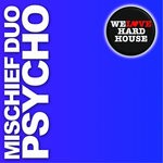 cover: Mischief Duo - Psycho