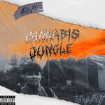 cover: Tay Bang - Cannabis Jungle