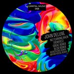 cover: John Deluxe - NO TURNING BACK (Remixes)