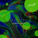 cover: Stashion - Condition Hypnosis