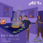 cover: Money Montage - All In (Explicit)