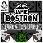 cover: Jamie Bostron - Foundation Dub