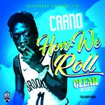 cover: Caano - How We Roll