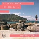 cover: Ennio_neon - Don't Harsh My Mellow