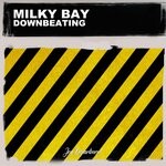 cover: Milky Bay - Downbeating (Nu Ground Foundation Soul Mix)