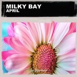 cover: Milky Bay - April (Nu Ground Foundation Soul Mix)