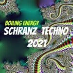 cover: Boiling Energy - Schranz Techno