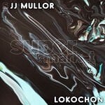 cover: Jj Mullor - Lokochon (Original Mix)