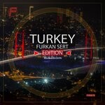 cover: Furkan Sert - Turkey Edition