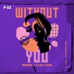 cover: Benake|Karie Zhou - Without You