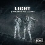 cover: La Swave|Nadia Rose|Jy Mntl - Light