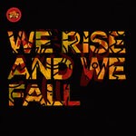 cover: Elias Kazais|Stefanos Stergiou - We Rise & We Fall