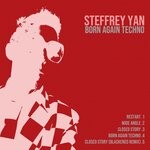 cover: Steffrey Yan - Born Again Techno