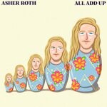 cover: Asher Roth - All Add Up (Explicit)