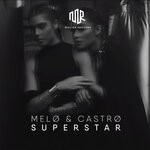 cover: Melo|Castro - Superstar