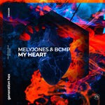 cover: Melyjones|Bcmp - My Heart