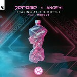 cover: Jerome|Angemi|Mingue - Staring At The Bottle