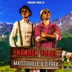 cover: Maissouille|D-frek - Harder Yodel (Extented)