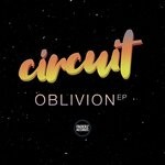 cover: Circuit - Oblivion EP