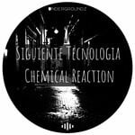 cover: Siguiente Tecnologia - Chemical Reaction