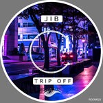 cover: Jib - Trip Off