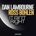 cover: Ross Bohlen|Dan Lambourne - It Ain't Right