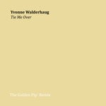 cover: Yvonne Walderhaug - Tie Me Over (The Golden Pip Remix)