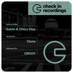 cover: Chico Diaz|Galvis - Clone (Remixes)
