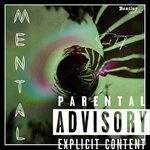 cover: Saint Rt - Mental (Explicit)