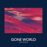 cover: Steve Moore - Gone World