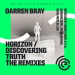 cover: Darren Bray - Discovering Truth/Horizon (The Remixes)