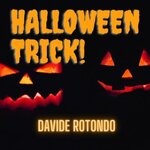 cover: Davide Rotondo - HALLOWEEN TRICK!