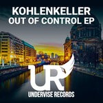 cover: Kohlenkeller - Out Of Control EP